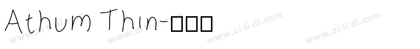 Athum Thin字体转换